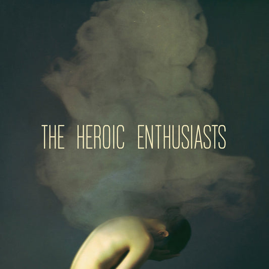 The Heroic Enthusiasts - LP